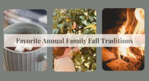 cup of hot coco with marshmallows boy picking apples fire pit with text for cover photo of easy family fall traditions